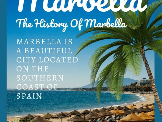 The History Of Marbella